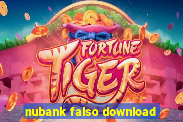 nubank falso download